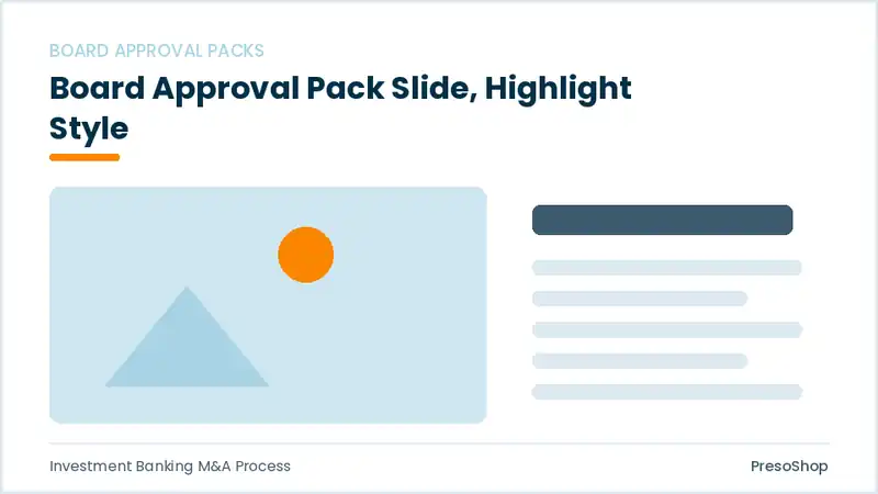 Editable PowerPoint board approval pack slide template with an accented takeaway, built from recolourable native shapes for investment banking m&a process decks
