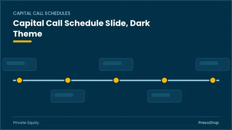 Editable PowerPoint capital call schedule slide template in a dark theme, built from recolourable native shapes for private equity decks