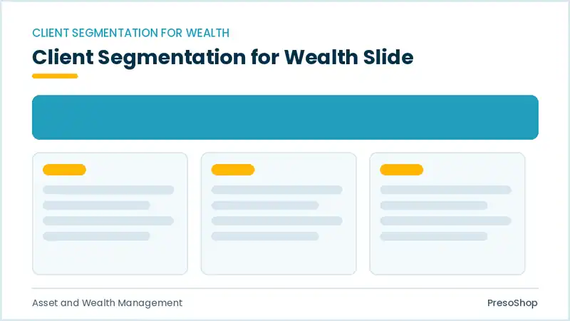 Editable PowerPoint client segmentation for wealth slide template, built from recolourable native shapes for asset and wealth management decks