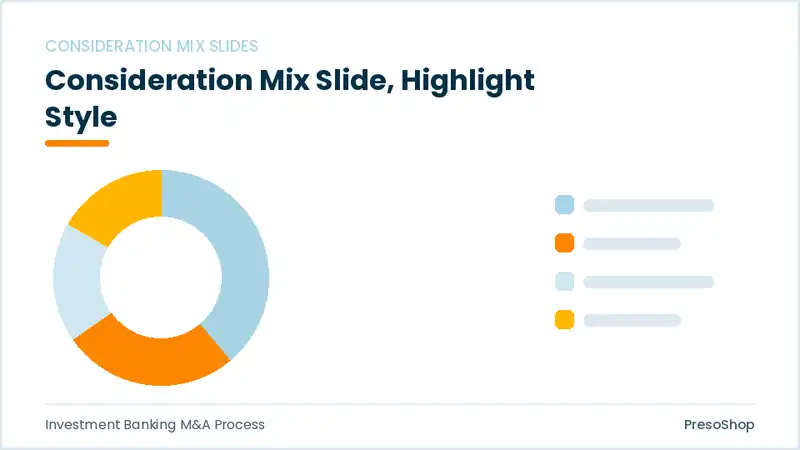 Editable PowerPoint consideration mix slide template with an accented takeaway, built from recolourable native shapes for investment banking m&a process decks