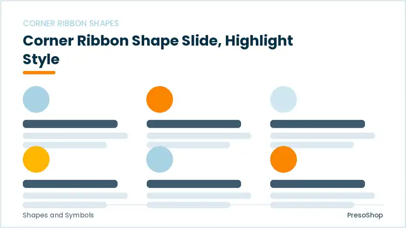Editable PowerPoint corner ribbon shape slide template with an accented takeaway, built from recolourable native shapes for shapes and symbols decks