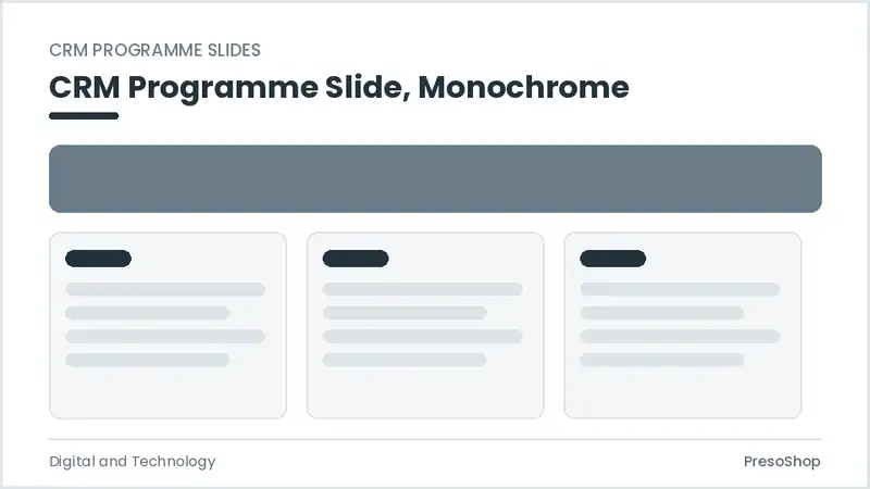 Editable PowerPoint crm programme slide template in a monochrome treatment, built from recolourable native shapes for digital and technology decks