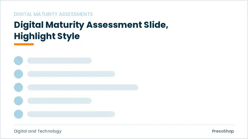 Editable PowerPoint digital maturity assessment slide template with an accented takeaway, built from recolourable native shapes for digital and technology decks