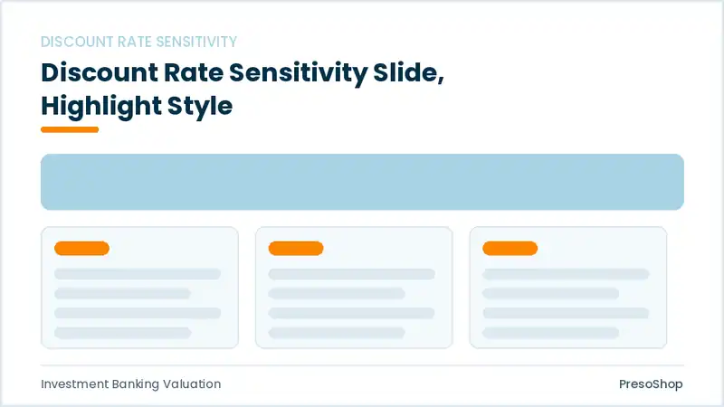 Editable PowerPoint discount rate sensitivity slide template with an accented takeaway, built from recolourable native shapes for investment banking valuation decks