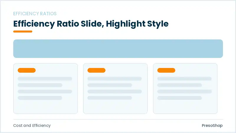 Editable PowerPoint efficiency ratio slide template with an accented takeaway, built from recolourable native shapes for cost and efficiency decks