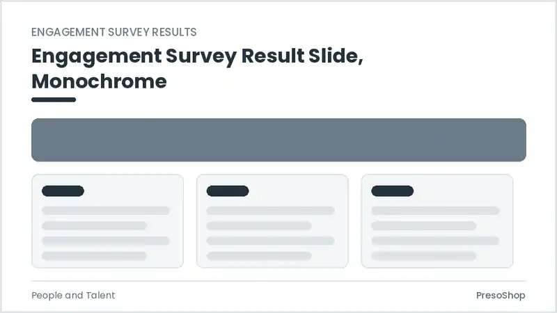 Editable PowerPoint engagement survey result slide template in a monochrome treatment, built from recolourable native shapes for people and talent decks