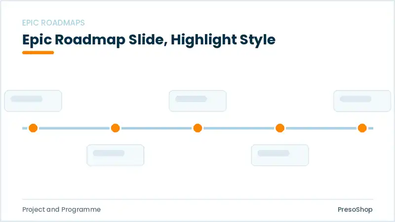 Editable PowerPoint epic roadmap slide template with an accented takeaway, built from recolourable native shapes for project and programme decks