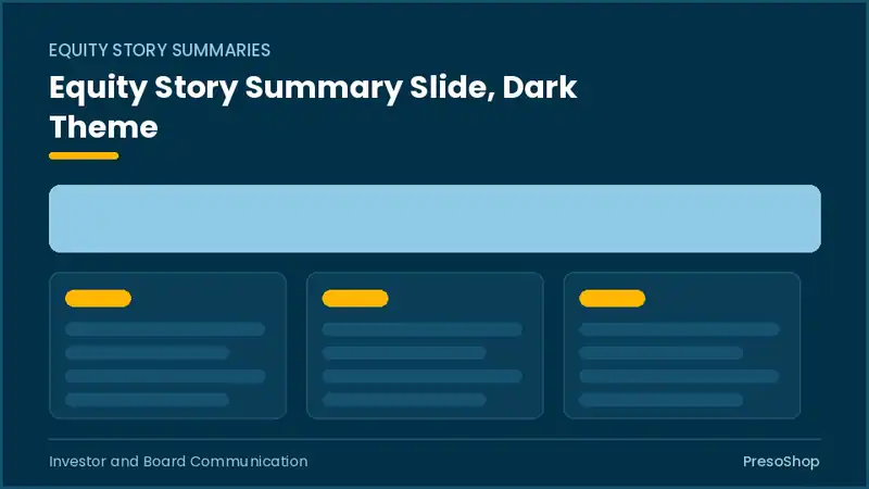 Editable PowerPoint equity story summary slide template in a dark theme, built from recolourable native shapes for investor and board communication decks