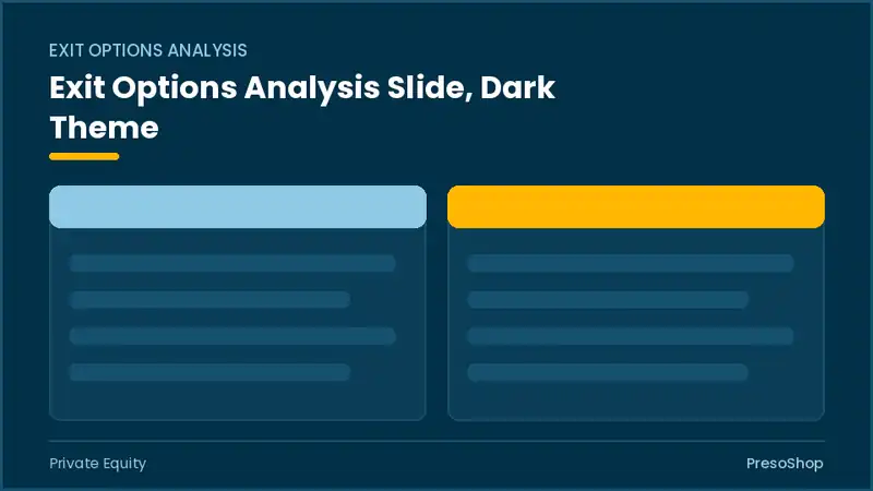 Editable PowerPoint exit options analysis slide template in a dark theme, built from recolourable native shapes for private equity decks