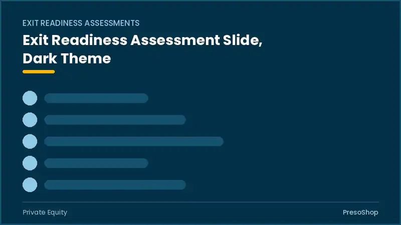 Editable PowerPoint exit readiness assessment slide template in a dark theme, built from recolourable native shapes for private equity decks