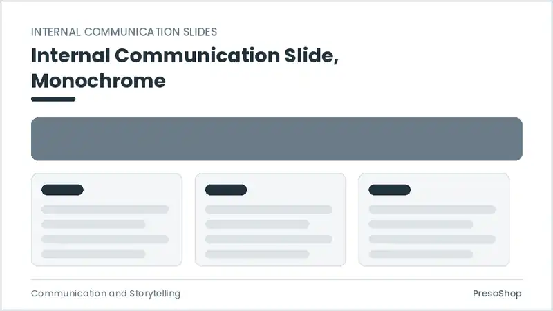 Editable PowerPoint internal communication slide template in a monochrome treatment, built from recolourable native shapes for communication and storytelling decks