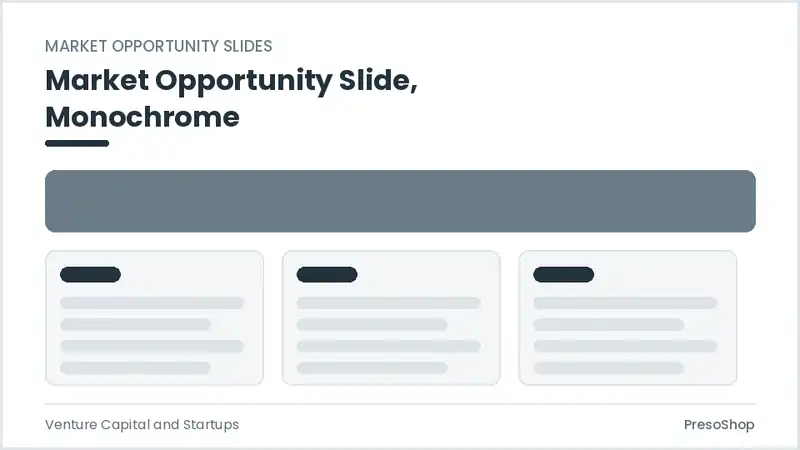 Editable PowerPoint market opportunity slide template in a monochrome treatment, built from recolourable native shapes for venture capital and startups decks