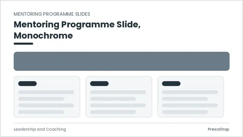 Editable PowerPoint mentoring programme slide template in a monochrome treatment, built from recolourable native shapes for leadership and coaching decks