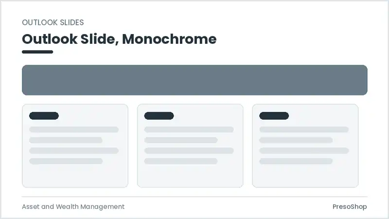 Editable PowerPoint outlook slide template in a monochrome treatment, built from recolourable native shapes for asset and wealth management decks