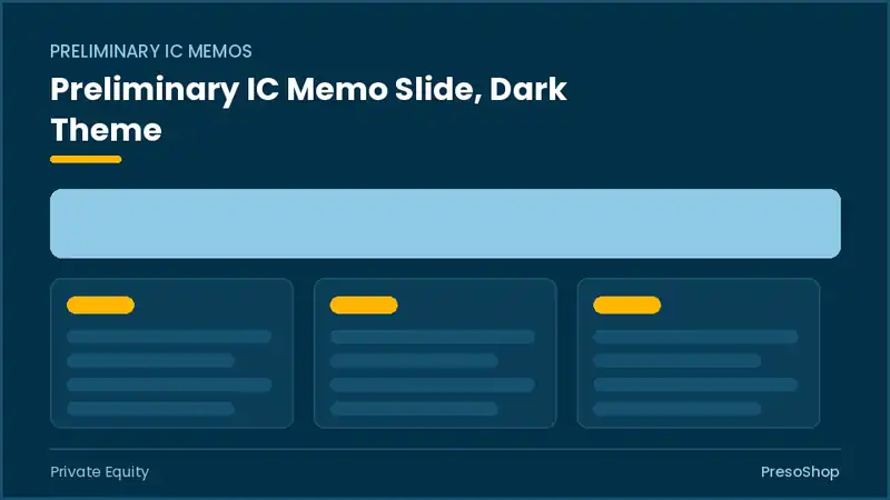 Editable PowerPoint preliminary ic memo slide template in a dark theme, built from recolourable native shapes for private equity decks