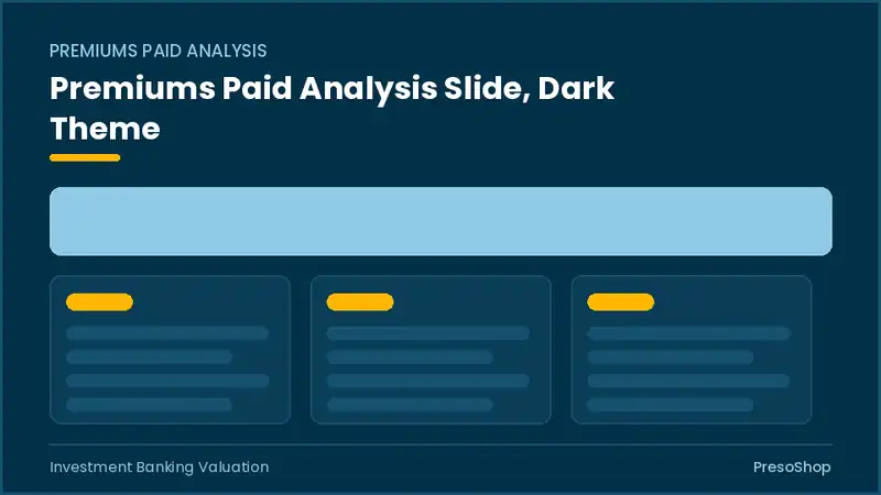 Editable PowerPoint premiums paid analysis slide template in a dark theme, built from recolourable native shapes for investment banking valuation decks