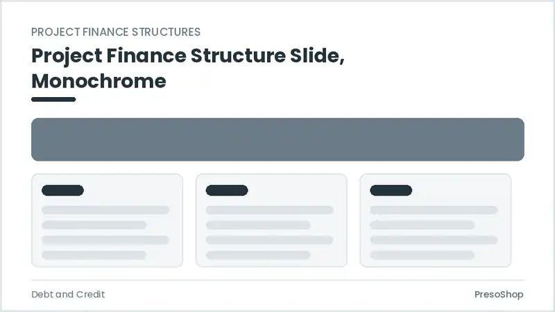 Editable PowerPoint project finance structure slide template in a monochrome treatment, built from recolourable native shapes for debt and credit decks