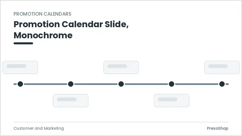 Editable PowerPoint promotion calendar slide template in a monochrome treatment, built from recolourable native shapes for customer and marketing decks