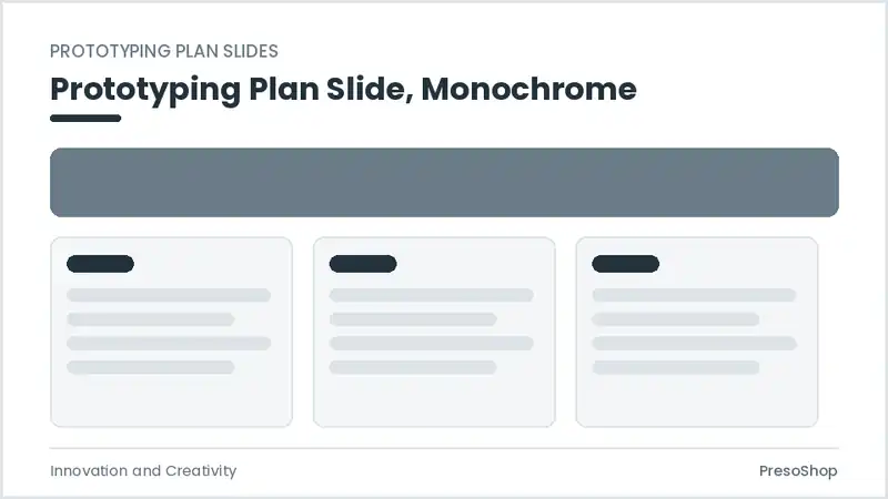 Editable PowerPoint prototyping plan slide template in a monochrome treatment, built from recolourable native shapes for innovation and creativity decks