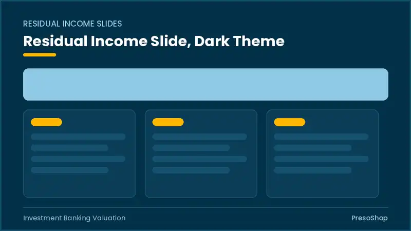 Editable PowerPoint residual income slide template in a dark theme, built from recolourable native shapes for investment banking valuation decks