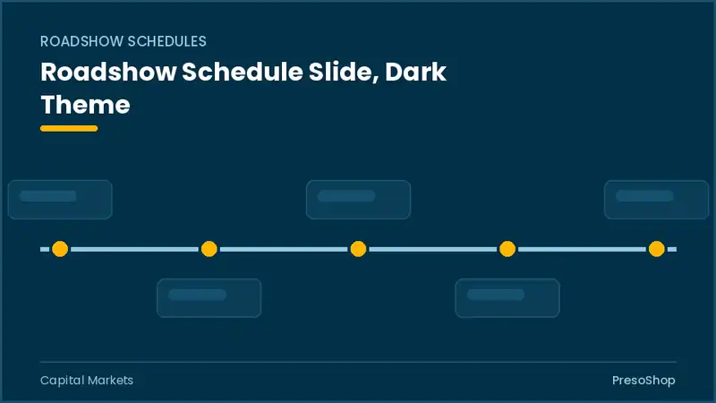 Editable PowerPoint roadshow schedule slide template in a dark theme, built from recolourable native shapes for capital markets decks