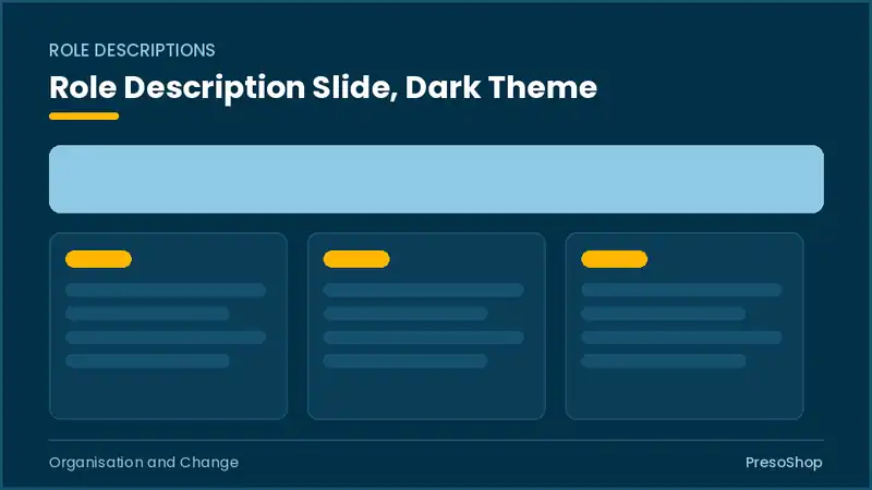 Editable PowerPoint role description slide template in a dark theme, built from recolourable native shapes for organisation and change decks