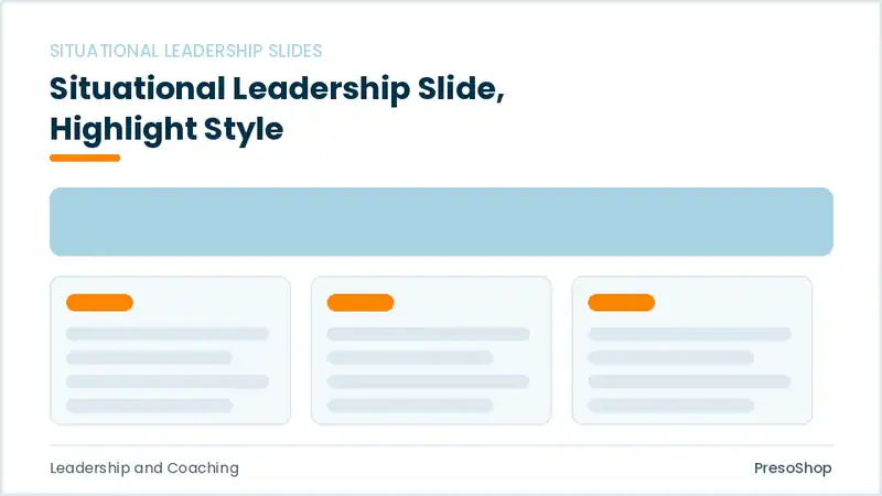 Editable PowerPoint situational leadership slide template with an accented takeaway, built from recolourable native shapes for leadership and coaching decks