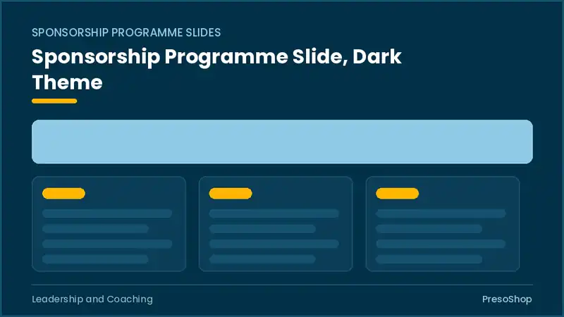 Editable PowerPoint sponsorship programme slide template in a dark theme, built from recolourable native shapes for leadership and coaching decks