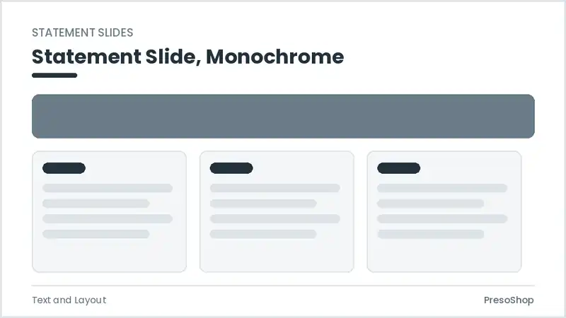 Editable PowerPoint statement slide template in a monochrome treatment, built from recolourable native shapes for text and layout decks