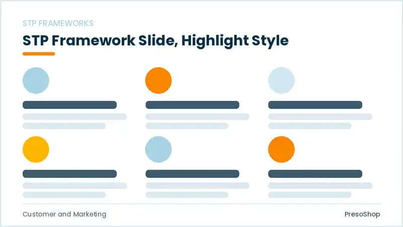 Editable PowerPoint stp framework slide template with an accented takeaway, built from recolourable native shapes for customer and marketing decks