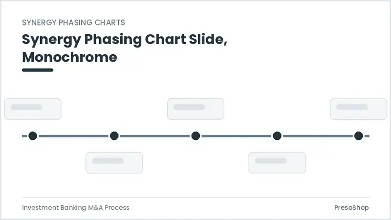 Editable PowerPoint synergy phasing chart slide template in a monochrome treatment, built from recolourable native shapes for investment banking m&a process decks