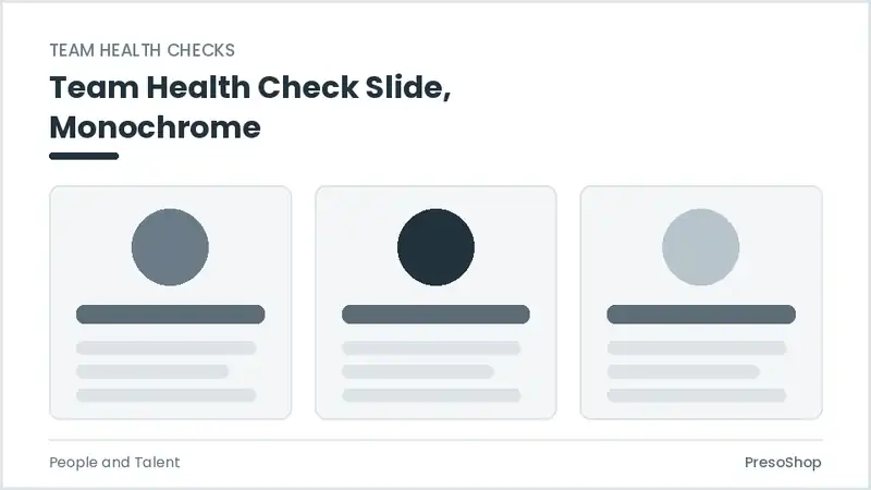 Editable PowerPoint team health check slide template in a monochrome treatment, built from recolourable native shapes for people and talent decks