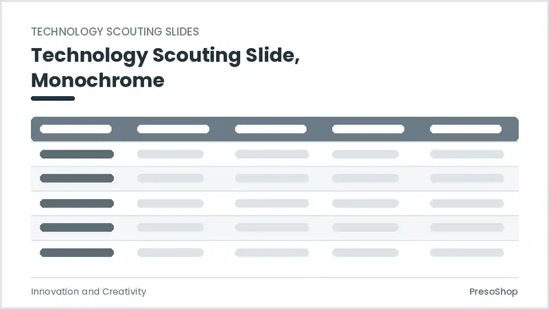 Editable PowerPoint technology scouting slide template in a monochrome treatment, built from recolourable native shapes for innovation and creativity decks