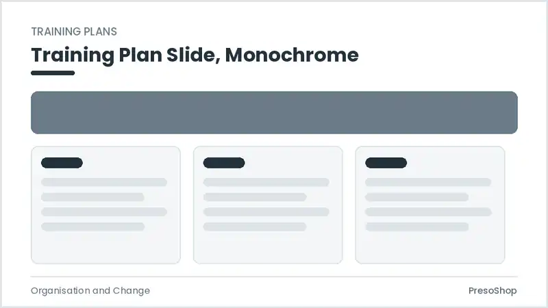 Editable PowerPoint training plan slide template in a monochrome treatment, built from recolourable native shapes for organisation and change decks