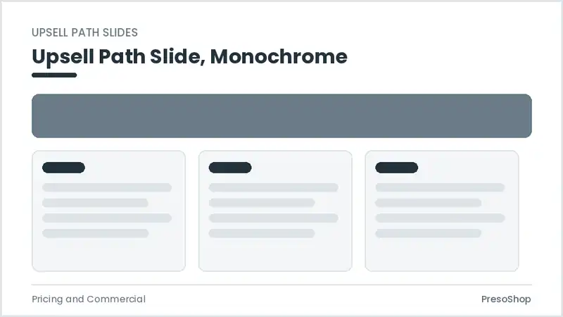 Editable PowerPoint upsell path slide template in a monochrome treatment, built from recolourable native shapes for pricing and commercial decks