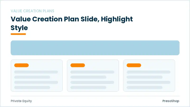 Editable PowerPoint value creation plan slide template with an accented takeaway, built from recolourable native shapes for private equity decks