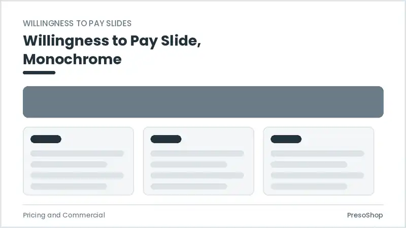Editable PowerPoint willingness to pay slide template in a monochrome treatment, built from recolourable native shapes for pricing and commercial decks